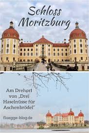 Ausflug Nach Schloss Moritzburg Schloss Moritzburg Moritzburg Ausflug