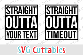 The free cut files include svg, dxf, eps and png files Free Straight Outta Svg 3d Svg File Free Silhouette