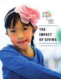 The Impact of Giving 2014/2015 by RCH Foundation