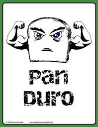 Fun Pan Duro Poster Gratis Free Aprende La Palabra Duro Learning Spanish Spanish Lesson Plans Free Learning