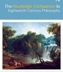 The Routledge Companion To Eighteenth Century Philosophy Pdf Routledge Philosophy Companion