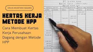 Maybe you would like to learn more about one of these? Cara Membuat Kertas Kerja Perusahaan Dagang Dengan Metode Hpp Youtube
