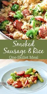 This Quick Easy Smoked Sausage Rice One Skillet Meal Recipe Can Be Made In Under 30 Minutes And P Easy Sausage Recipes Diner Recipes Smoked Sausage Recipes