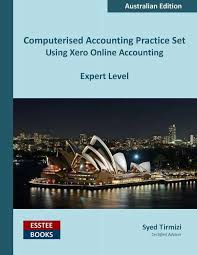 Computerised Accounting Practice Set Using Xero Online Accounting:  Australian Edition (Paperback) - Walmart.com