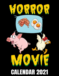 Check out the list of all latest comedy movies released in 2021 along with trailers and reviews. Horror Movie Calendar 2021 Funny Animals Sarcastic Humor Calendar 2021 Cover Appointment Planner Book And Organizer Journal Weekly Monthly Yearly Publishing Velvetees World 9798684946271 Amazon Com Books