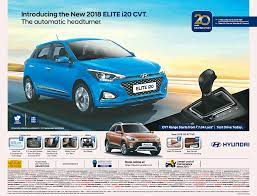 Hyundai Introducing The New 2018 Elite I20 Cvt The Automatic Headturner Ad Times Of India Delhi Check Out More Car Advertisement Hyundai Car Advertising Elite