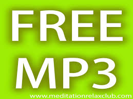 Mondaysongs Relaxing Music Free Download Mp3 Of The Week Chillout Meditation Meditation Relax Club