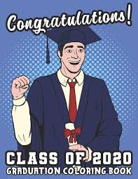Bathroom ideas.march 28th , 2020. Class Of 2020 Graduation Coloring Book A Present For Graduating High School Students And College Grads Melissa Palmer 9798646010576 Amazon Com Books