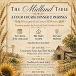Four Course Dinner & Pairings at The Midland Table