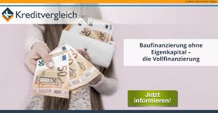 Wir möchten für sie unseren service so gut wie möglich machen. Baufinanzierung Ohne Eigenkapital Die Vollfinanzierung Fur Kaufpreis Und Erwerbsnebenkosten