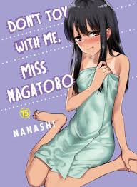 Don't Toy With Me, Miss Nagatoro 15 by Nanashi - Penguin Books Australia