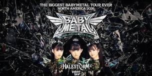 Babymetal, Halestorm & Violent Vira