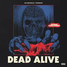 Dead Alive - Single by Maybsomeday | Spotify