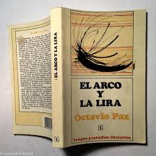 Octavio paz lozano fue un destacado escritor y diplomático nacido durante la revolución en ciudad de méxico el 31 de marzo de 1914, y fallecido en la misma ciudad el 19 de abril de 1998. El Arco Y La Lira De Octavio Paz Muy Bien Tapa Blanda 1998 La Social Galeria Y Libros