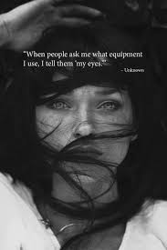 Best Black And White Photography Quotes 40 Inspirational Photography Quotes And 10 Funny Ones Quotes About Photography Black And White Portraits Women With Freckles