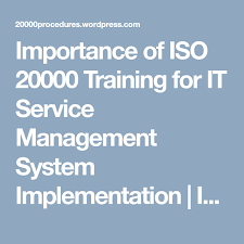 Importance Of Iso 20000 Training For It Service Management System Implementation Management System Train