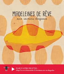 Saveurs D Enfance Du 12 Avril 2015 France Inter Recette Saveur Madeleine