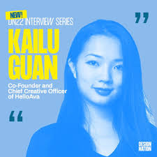 Design Nation 2022: Talking Unique Skin Care Platforms and Augmented  Reality in Fashion with Kailu Guan — Business Today Online Journal