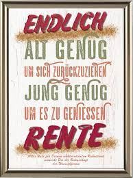 Der endlich rente test oder preisvergleich zeigt aktuell besten produkte im dezember 2020, in dieser kategorie. 22 Rente Ideen In 2021 Rente Spruche Zum Ruhestand Spruche Rente
