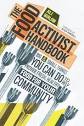 The Food Activist Handbook: Big & Small Things You Can Do to Help ...