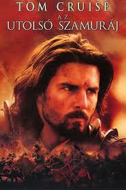 Az Utolsó szamuráj (2003)