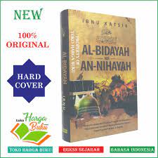 A unique feature of the book is that it not only deals with past events. Al Bidayah Wa An Nihayah Penerbit Insan Kamil Al Bidayah Wan Nihayah Shopee Indonesia
