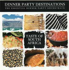 My husband told me i couldn't do it. Dinner Party Destinations Taste Of South Africa 2007 Cd Discogs