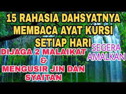 15 Manfaat Keutamaan Membaca Ayat Kursi Yang Sangat Luar Biasa Youtube Membaca Ayat Doa