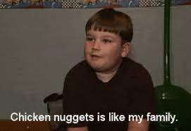 Chicken Nuggets Is Like My Family Food Gif Chicken Nuggets Is Like My Family Food Family Descubre Comparte Gifs