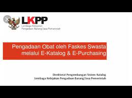 View daftar e katalog obat.xlsx from chef e.g 101 38 at college of nursing pakistan institute of medical sciences, islamabad. Review Cara Pengadaan Obat Rs Swasta Melalui E Katalog E Purchasing Youtube