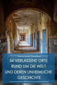 Hinder Jedem Verlassenen Ort Steckt Eine Geschichte Daruber Wie Er Zu Dem Geworden Ist Was Er Heute Ist Ga Verlassene Orte Orte Verlassene Orte Deutschland