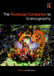 The Routledge Companion to Scenography 9781138917804, 9781315688817 -  DOKUMEN.PUB