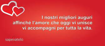 Semplici sì, ma non banali. Auguri Di Matrimonio 75 Belle Frasi Da Dedicare Agli Sposi
