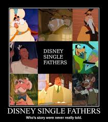 Disney Single Fathers By Identity511 On Deviantart Single Fathers Disney Funny Disney Memes