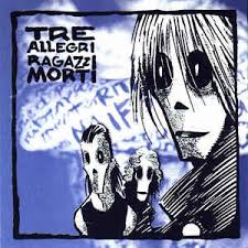 L'edizione invernale 2019 del festival della tempesta dischi arriva a roma e precisamente al largo venue. Tre Allegri Ragazzi Morti Tre Allegri Ragazzi Morti Cd Discogs