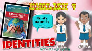 Dari awal karier bibu @ankatama sampai sekarang. Materi English 7 Identities Perkenalan Jati Diri Youtube