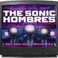 The Sonic Hombres event image