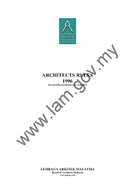 Ministry of works (board of architects malaysia). Akta Arkitek Malaysia 1996 Architect Profession