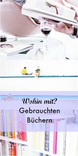 Wohin Damit Gebrauchte Bucher Und Co Gebrauchte Bucher Bucher Verkaufen Gebrauchte Bucher Verkaufen