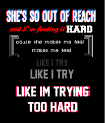 You can also upload and share your favorite tryhard wallpapers. 5sos Try Hard Quotes Quotesgram