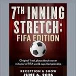 7th Inning Stretch: FIFA Edition