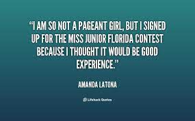 Inspirational Quotes For Pageant Contestants Quotesgram