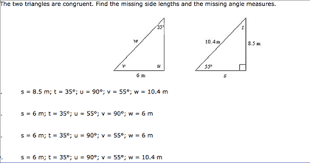 · identify corresponding sides of congruent and similar triangles. The Two Triangles Are Congruent Find The Missing Chegg Com