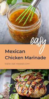 Mexican Chicken Marinade Bake Eat Repeat Recipe In 2021 Yummy Chicken Recipes Chicken Marinade Recipes Chicken Marinades