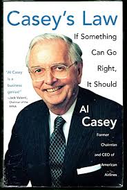 Casey's Law: If Something Can Go Right, It Should