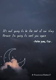 Peter Pan Exo Kata Kata Indah Kata Kata Motivasi Kutipan Lirik