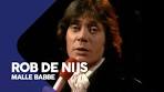 Rob de Nijs - Malle Babbe | Op Losse Groeven - YouTube