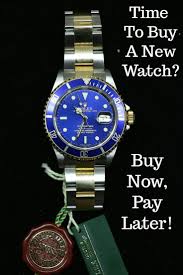 Time To Buy A Watch Buy Now Pay Later Stuff To Buy Womens Watches Luxury Buying Jewelry