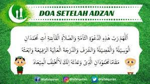 Doa Setelah Adzan Arab Latin Dan Artinya Lafalquran Com