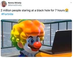 Enjoy these fortnite memes that make me question my existence these are fortnite memes that i have edited and created myself. Fortnite Just Blew Up The Map And The Entire Game Is Now Just A Black Hole 9gag